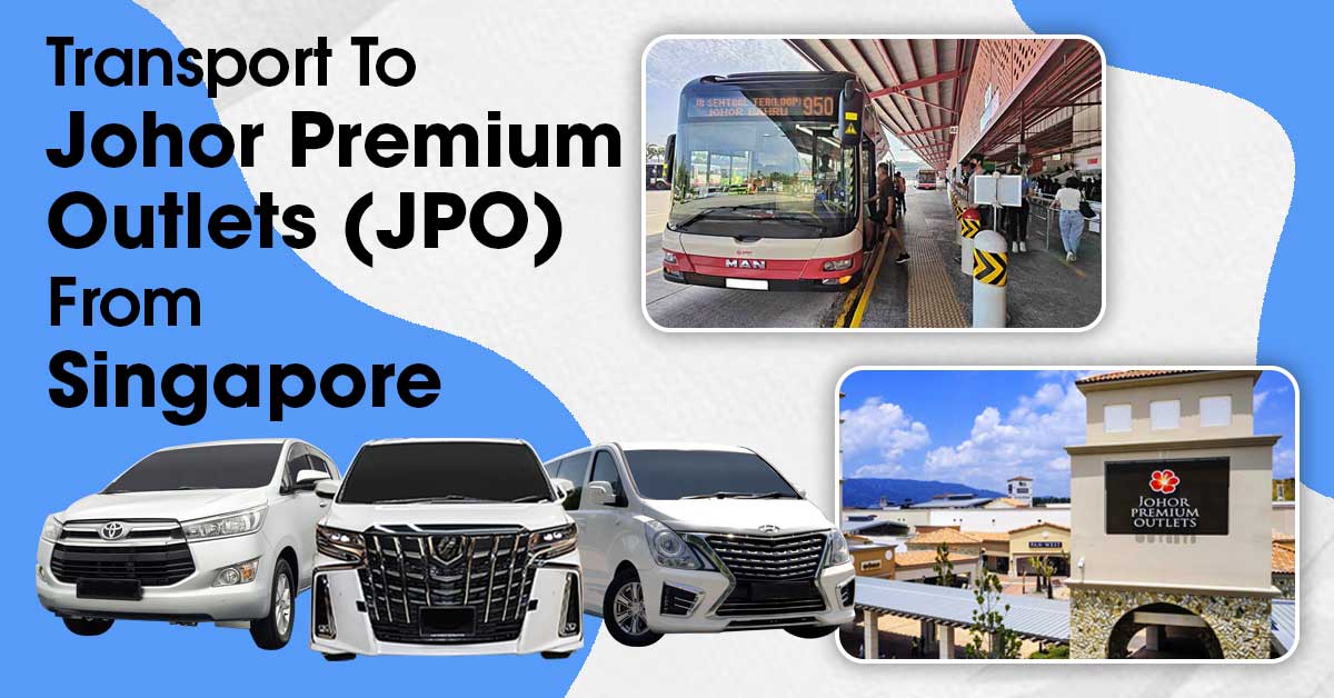 Transport To JPO From Singapore